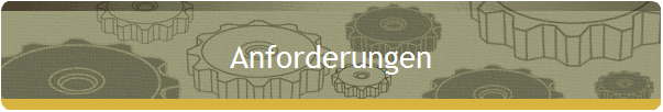 Anforderungen