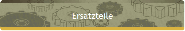 Ersatzteile