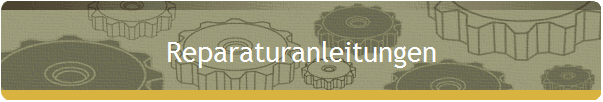 Reparaturanleitungen